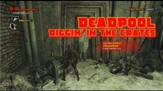 Deadpool  Diggin in the crates AchievementTrophy Guide [upl. by Aihtennek]