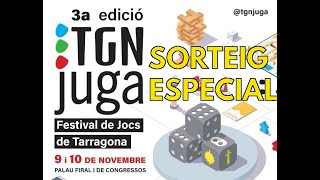 SORTEIG ESPECIAL  TGNjuga 2024  SORTEIG FINALITZAT [upl. by Lanor]