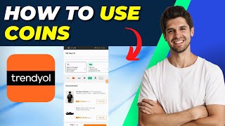 How To Use Trendyol Coins  StepbyStep Guide [upl. by Iney]
