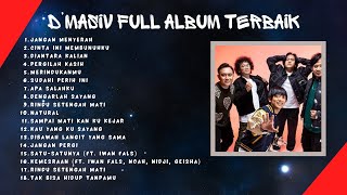 DMASIV FULL ALBUM  TANPA IKLAN   ALBUM TERBAIK [upl. by Darrey615]