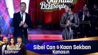 Sibel Can amp Kaan Sekban  KANASIN [upl. by Ilah]