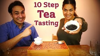 10 Step Tea Tasting  How to Taste Tea Like a Pro [upl. by Hump238]