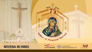 OUR LADY OF PERPETUAL SUCCOUR NOVENA IN HINDI    400 PM  13 MARCH 2024 [upl. by Noli]