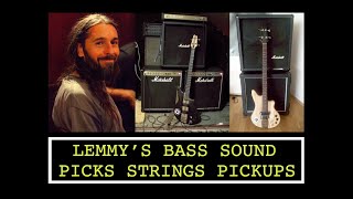 LEMMYS BASS SOUND  PICKS  STRINGS  PICKUP [upl. by Jaban]