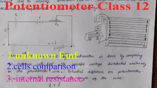 Potentiometer  Unknown Emf Internal Resistance Comparison of Cells [upl. by Alacim]