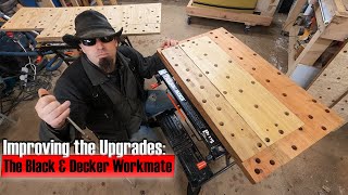 Improving the Upgrades The Black amp Decker Workmate [upl. by Aneeuqal643]