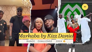 Marhaba By Kizz Daniel Dance Challenge 2024🔥 [upl. by Gollin]