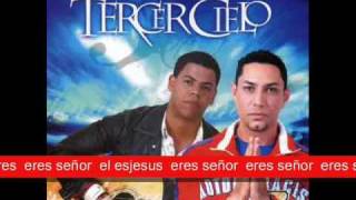 El reina  Tercer cielo Lyrics [upl. by Riggins]