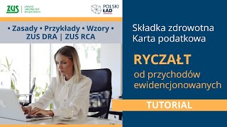 Ryczałt od przychodów ewidencjonowanych  karta podatkowa  składka zdrowotna Polski Ład [upl. by Spratt]