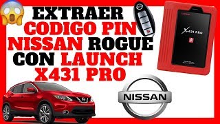 ✅ como extraer el CODIGO PIN de una NISSAN ROGUE con Launch X431 PRO Como Porgramar LLAVE de NISSAN [upl. by Venice]