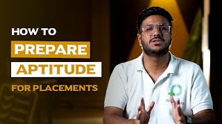 How to Prepare Aptitude for Placements  Aptitude for Placement Tips and Tricks [upl. by Atinod]