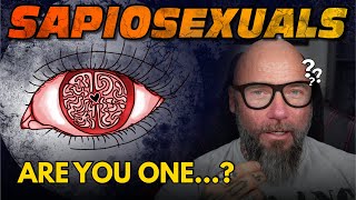 What is a Sapiosexual [upl. by Oad]