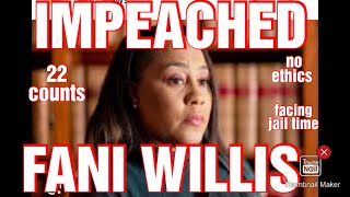 Fani Willis IMPEACHMENT Process Begins [upl. by Innor251]