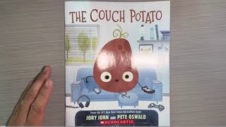 The Couch Potato by Jory John by Scholastic is a read aloud for kids [upl. by Chaffinch]