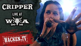 Cripper  Full Show  Live at Wacken Open Air 2016 [upl. by Eelsnia]