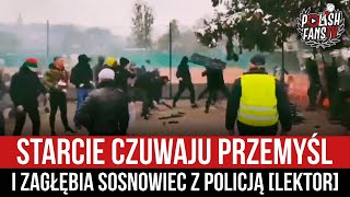 Czuwaj PrzemyślampZagłębie Sosnowiec vs policja LEKTOR 20112022 r [upl. by Fazeli]