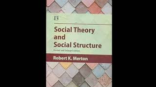 «Социальная теория и социальная структура» Роберта К Мертона краткий обзор [upl. by Eartha]