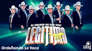 Grupo Legitimo  Ordeñando La Vaca ♪ En Vivo  2024 [upl. by Bixby]