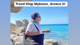 Travel Vlog Mykonos Greece Part 1 [upl. by Dryden178]