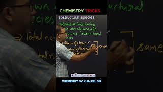 Isostructural species 🔥🔥shorts reels chemicalbonding chemistry khaleelsir education neet [upl. by Eruza183]