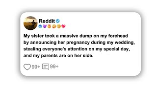 My sister took a massive dump on my forehead by announcing her pregnancy reddit shorts viral [upl. by Fawcette400]