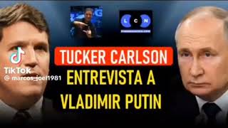 TUCKER CARLSON ENTREVISTA A VLADIMIR PUTIN  ENTREVISTA COMPLETA [upl. by Jacquenette]