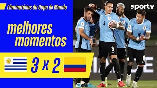 URUGUAI 3 X 2 COLÔMBIA  MELHORES MOMENTOS  11ª RODADA DAS ELIMINATÓRIAS DA COPA 2026  sportv [upl. by Elah]