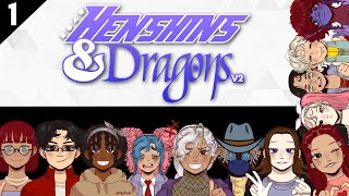 Henshins amp Dragons V2 1 Heroes amp A Dragon [upl. by Mikeb427]