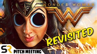 Wonder Woman Pitch Meeting  Revisited [upl. by Adniuqal]