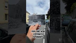 Then and Now Coutances in Normandy city normandy photo car street history geschichte [upl. by Geneva]