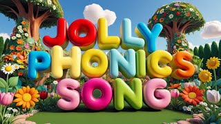 A  Z Phonics Letter Sound Songs Jolly Phonics Songs with Lyrics  Alphabet Letter Sound Song [upl. by Eednus]