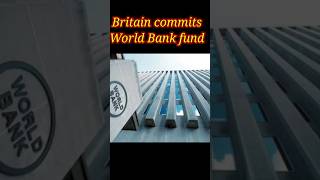 britian worldbank shortsfeed [upl. by Ahsiakal]