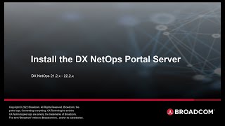 Install the DX NetOps Portal Server [upl. by Rabush]