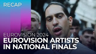 Eurovision Artists in National Finals  Eurovision 2024 [upl. by Flyn]