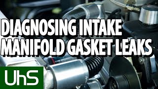 Diagnosing Intake Manifold Gasket Leaks  Tech Minute [upl. by Nahrut588]