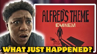 Eminem  Alfred’s Theme Lyric Video REACTION [upl. by Fabi631]