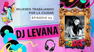 DJ LEVANA l PODCATS l Ep 03 [upl. by Cobbie]