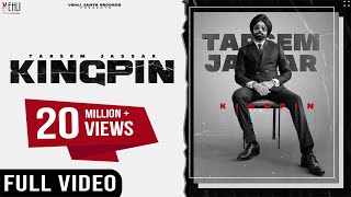 KINGPIN  TARSEM JASSAR  WAZIR PATAR  PUNJABI SONGS 2021  VEHLI JANTA [upl. by Yma]