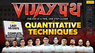 CLAT 2025  Quantitative Techniques  Vijaypath Revision Series  QT for CLAT [upl. by Lebanna]