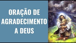 Oração de agradecimento a Deus [upl. by Monteith]