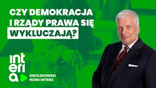 Gwiazdowski mówi Interii Dlaczego demokracja i rządy prawa często się wykluczają [upl. by Bremen238]