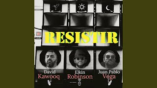 Resistir [upl. by Stoughton]