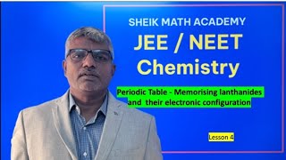 Periodic Table Memorize Lanthanides amp Electronic configuration  JEE Chemistry Lesson 4 [upl. by Ytsanyd]