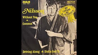 Nilsson  Without You 1972  Everybodys Talking 1969 [upl. by Jarrett]