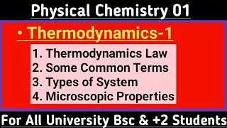 Thermodynamics1 BSc 1st year  Physical Chemistry BSc 1st Year  By Pk [upl. by Meerak925]