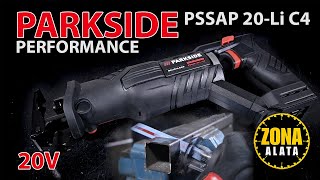 Parkside Performance PSSAP 20Li C4 Sabljasta testera  Lisicarka  TEST 4K [upl. by Lasky870]