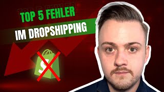 Top 5 Dropshipping Fehler die dich Tausende von € kosten können [upl. by Yllek814]