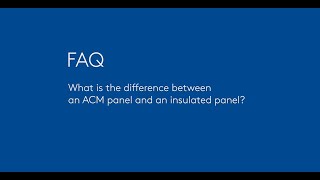 Fire FAQ  What Is The Difference Between An ACM Panel And An Insulated Panel [upl. by Domela746]