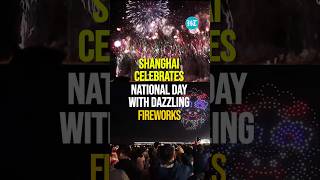 Shanghai Lights Up National Day Spectacular Fireworks Festival Dazzles Crowds  Shorts [upl. by Grindle]