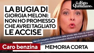 La bugia di Giorgia Meloni quotNon ho promesso il taglio delle accise in campagna elettoralequot [upl. by Kerwon]